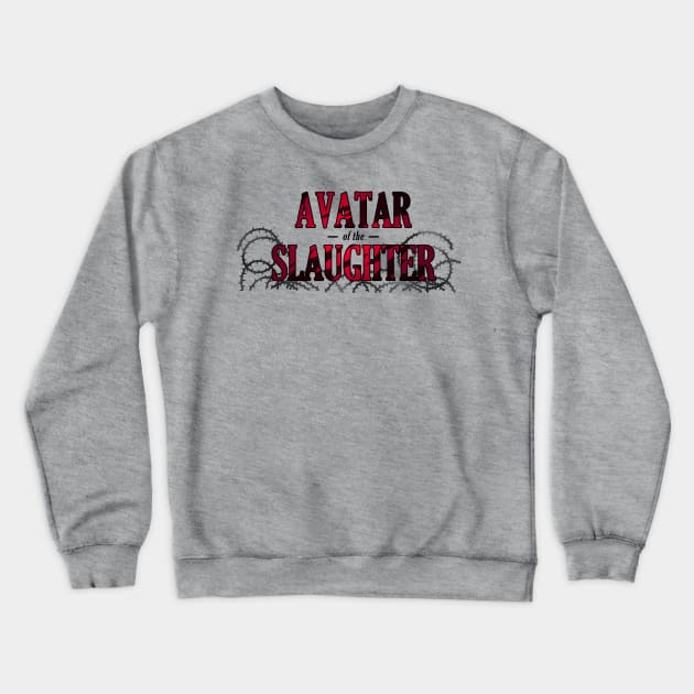 Avatar of the Slaughter Crewneck Sweatshirt by rollingtape